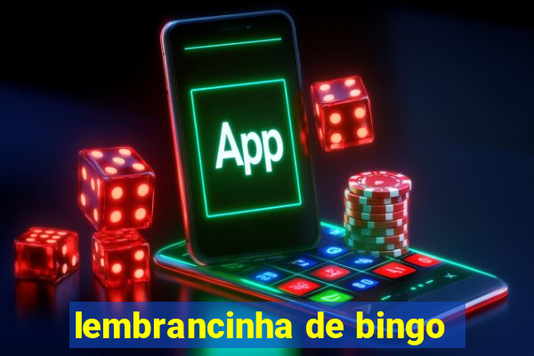 lembrancinha de bingo